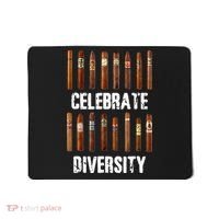 Celebrate Diversity Smoke Cigars Cigar Smoking Mousepad thumb 0