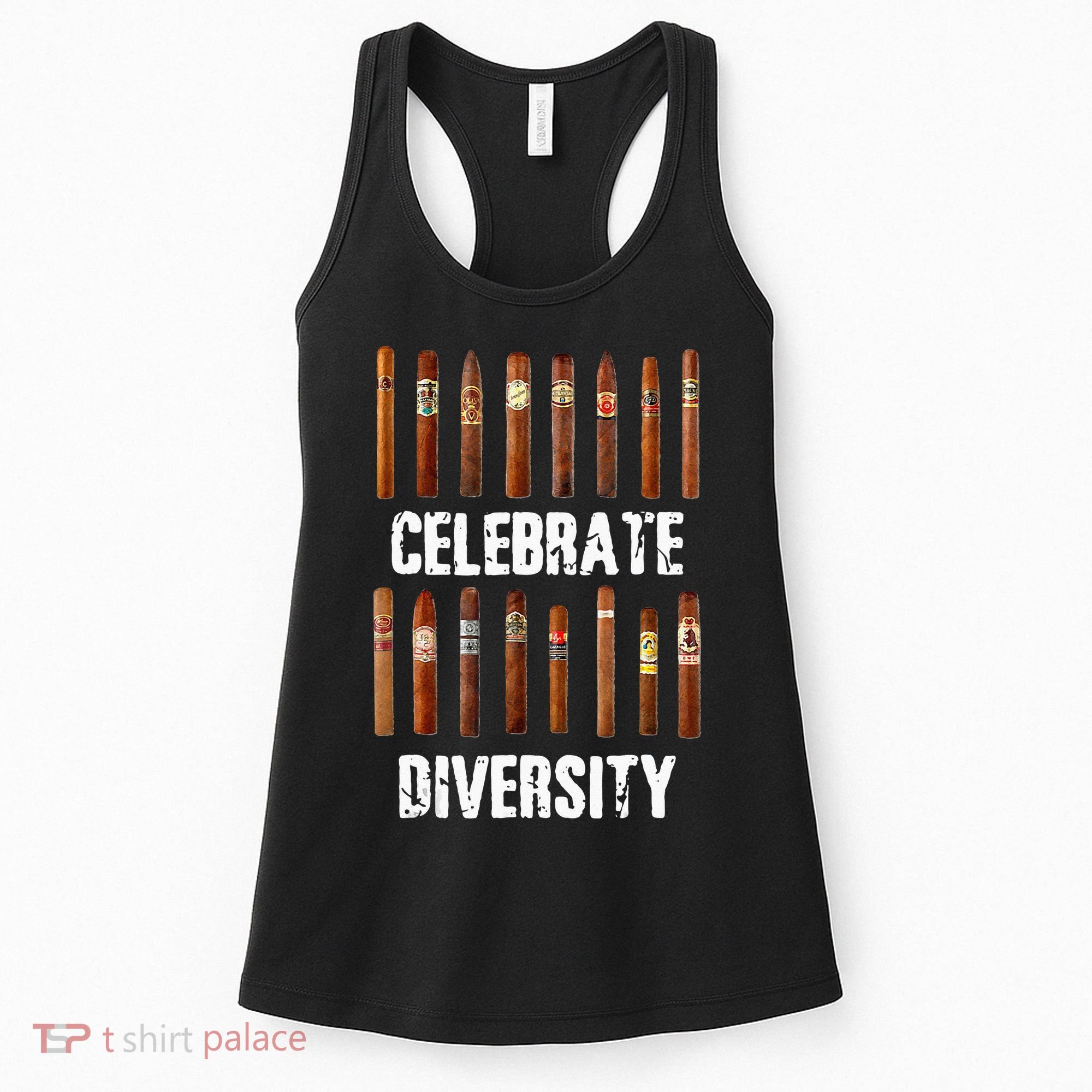 Celebrate Diversity Smoke Cigars Cigar Smoking Women's Tank Top