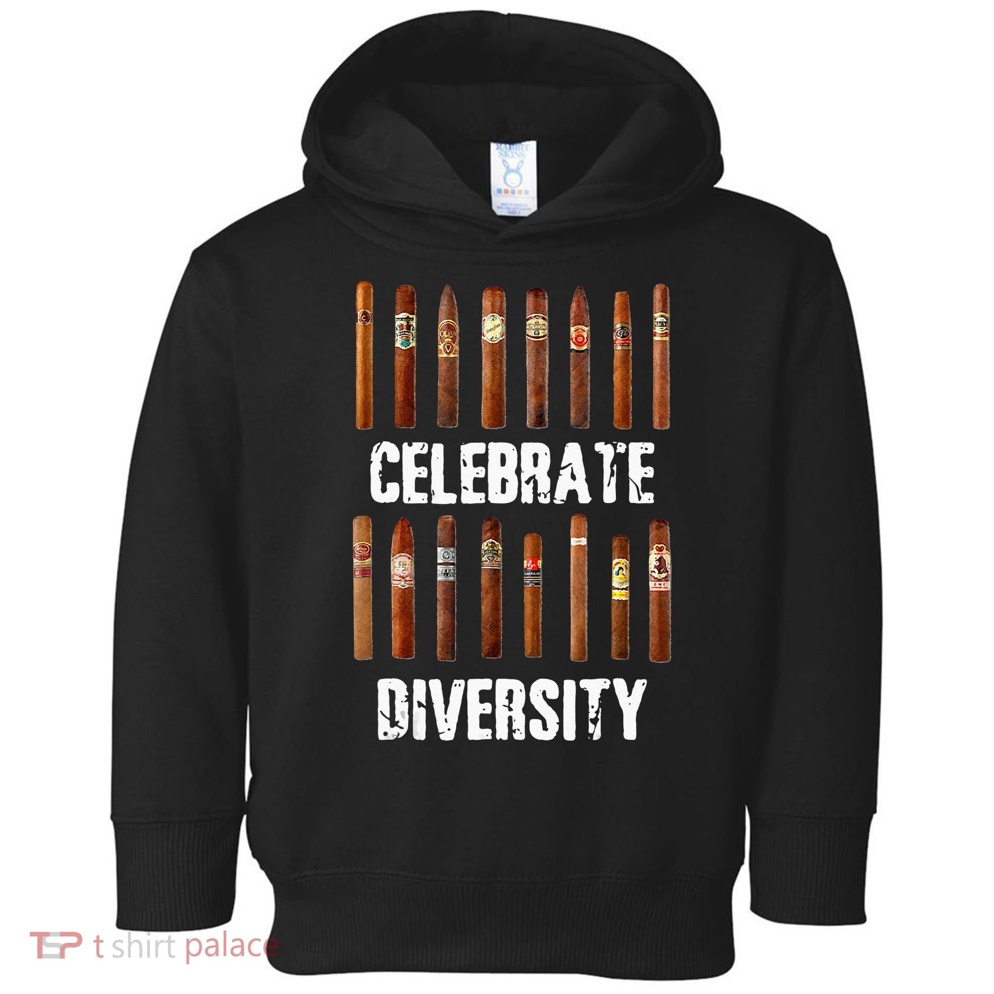 Celebrate Diversity Smoke Cigars Cigar Smoking Toddler Hoodie