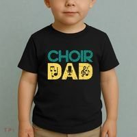Choir Dad Singer Music Group Choir Directors Teacher Toddler T-Shirt thumb 2