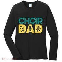 Choir Dad Singer Music Group Choir Directors Teacher Women's Long Sleeve Shirt thumb 0