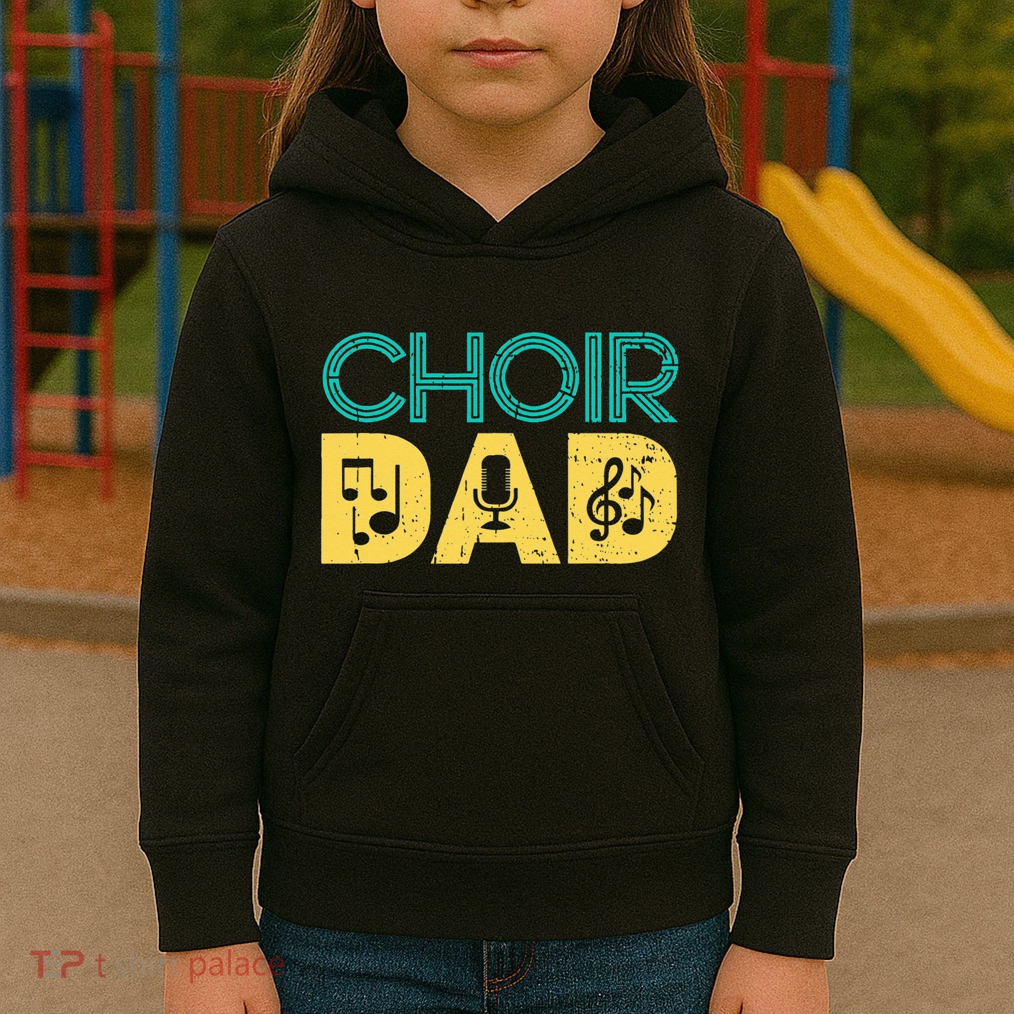 Choir Dad Singer Music Group Choir Directors Teacher Kids Hoodie