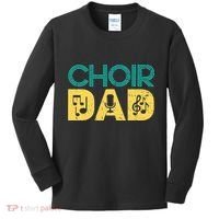 Choir Dad Singer Music Group Choir Directors Teacher Kids Long Sleeve Shirt thumb 0