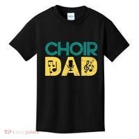 Choir Dad Singer Music Group Choir Directors Teacher Kids T-Shirt thumb 0