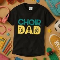 Choir Dad Singer Music Group Choir Directors Teacher Kids T-Shirt thumb 3
