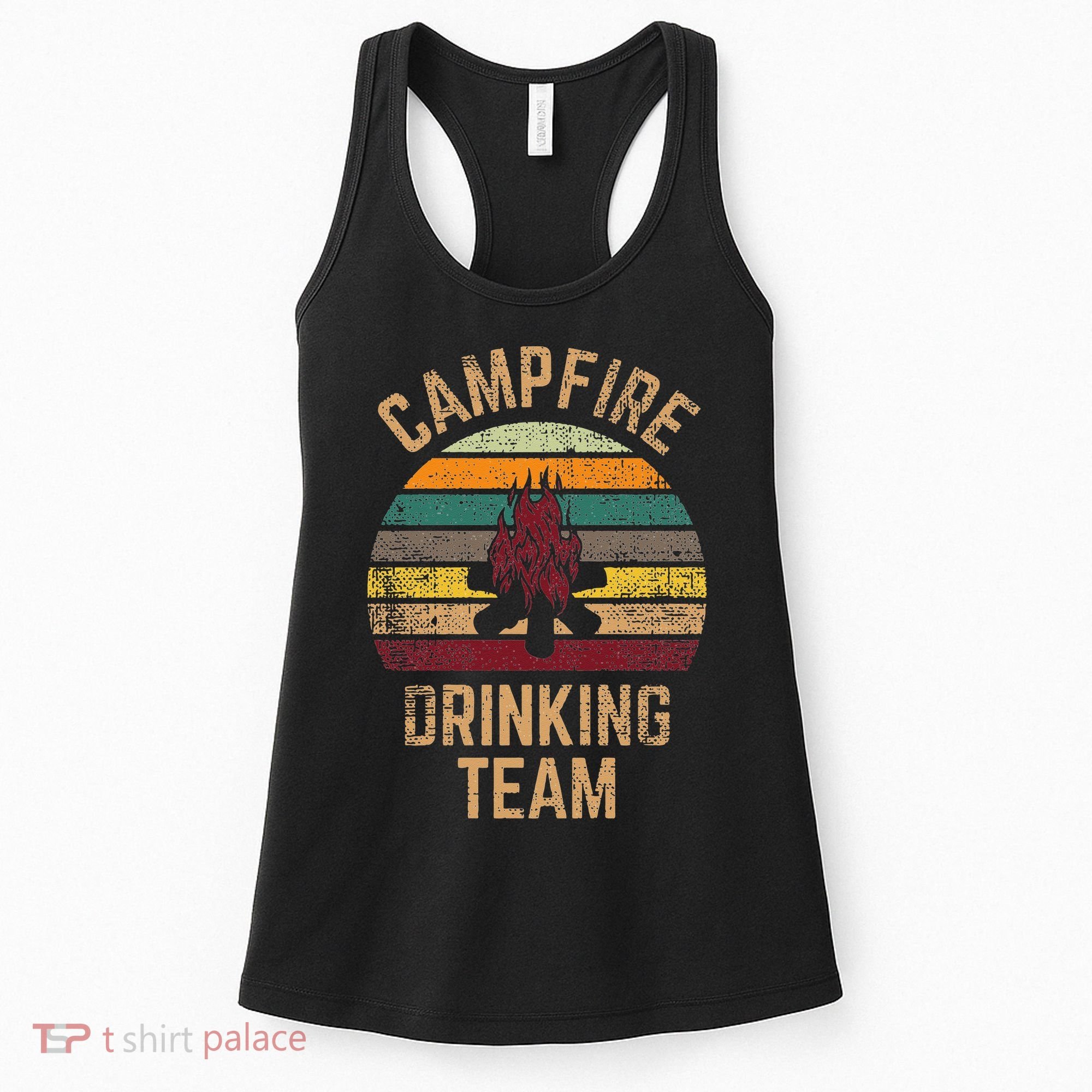 Campfire Drinking Team Beer Alcohol Funny Camping Women's Tank Top