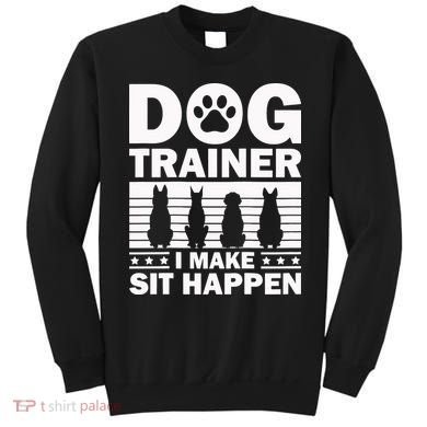 Cool Dog Trainer Dog Training Agility Class Cool Gift Sweatshirt