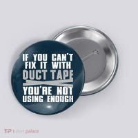 Cute Duct Tape Art For Men Women Engineer Humorous Saying Button thumb 0