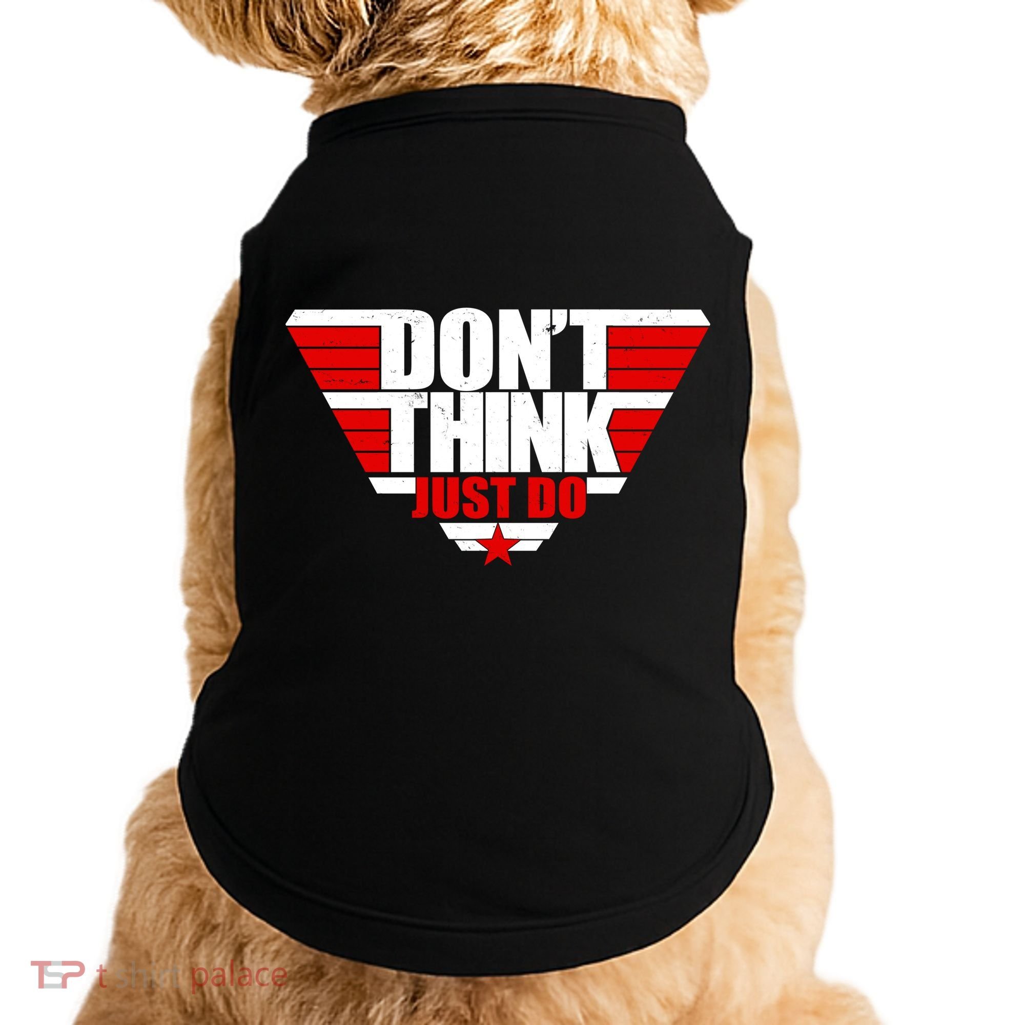 Cool Don't Think Just Do Logo Doggie Tank