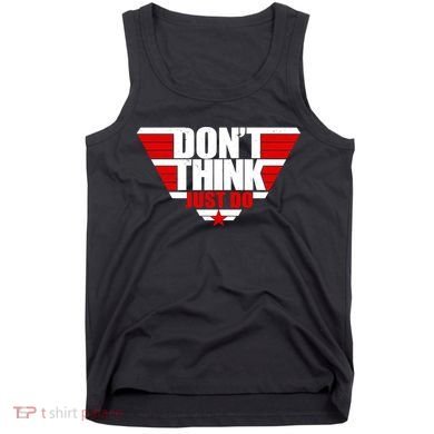 Cool Don't Think Just Do Logo Tank Top