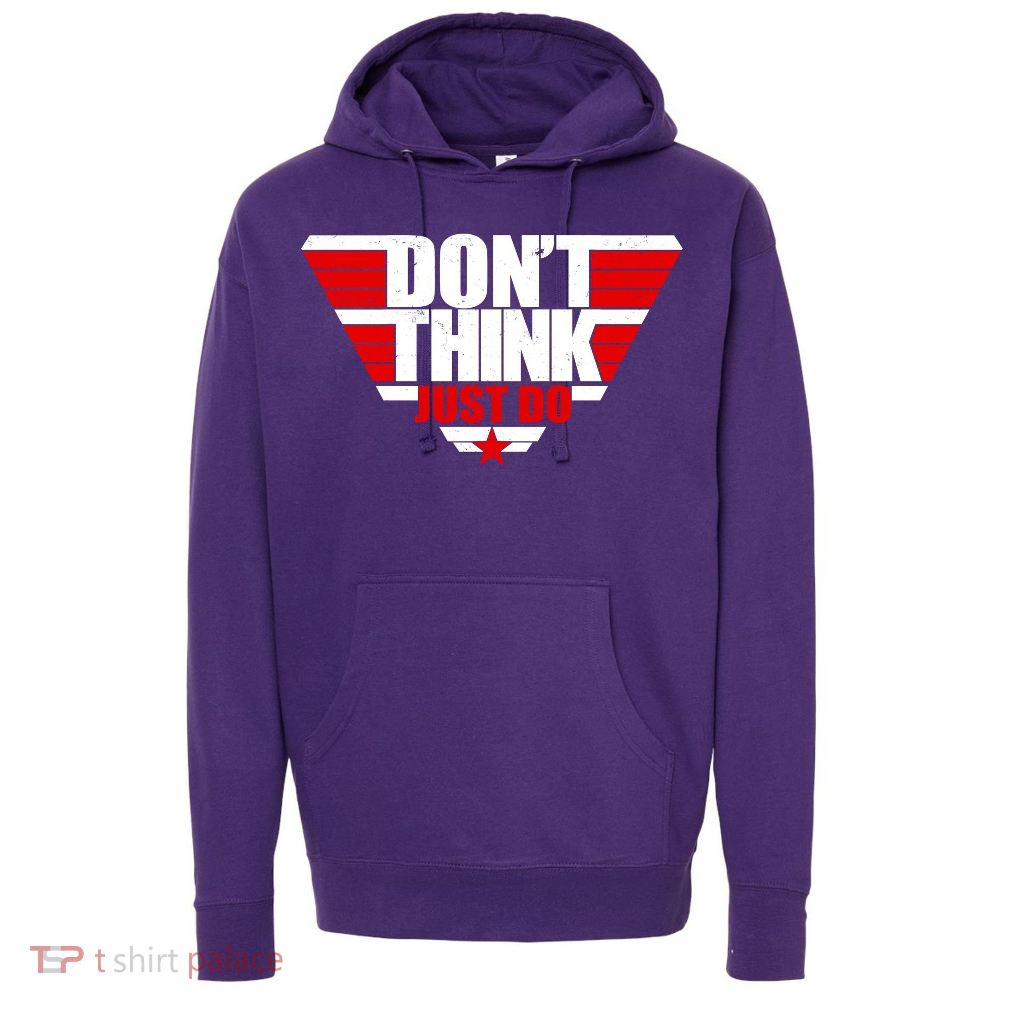 Cool Don't Think Just Do Logo Hoodie