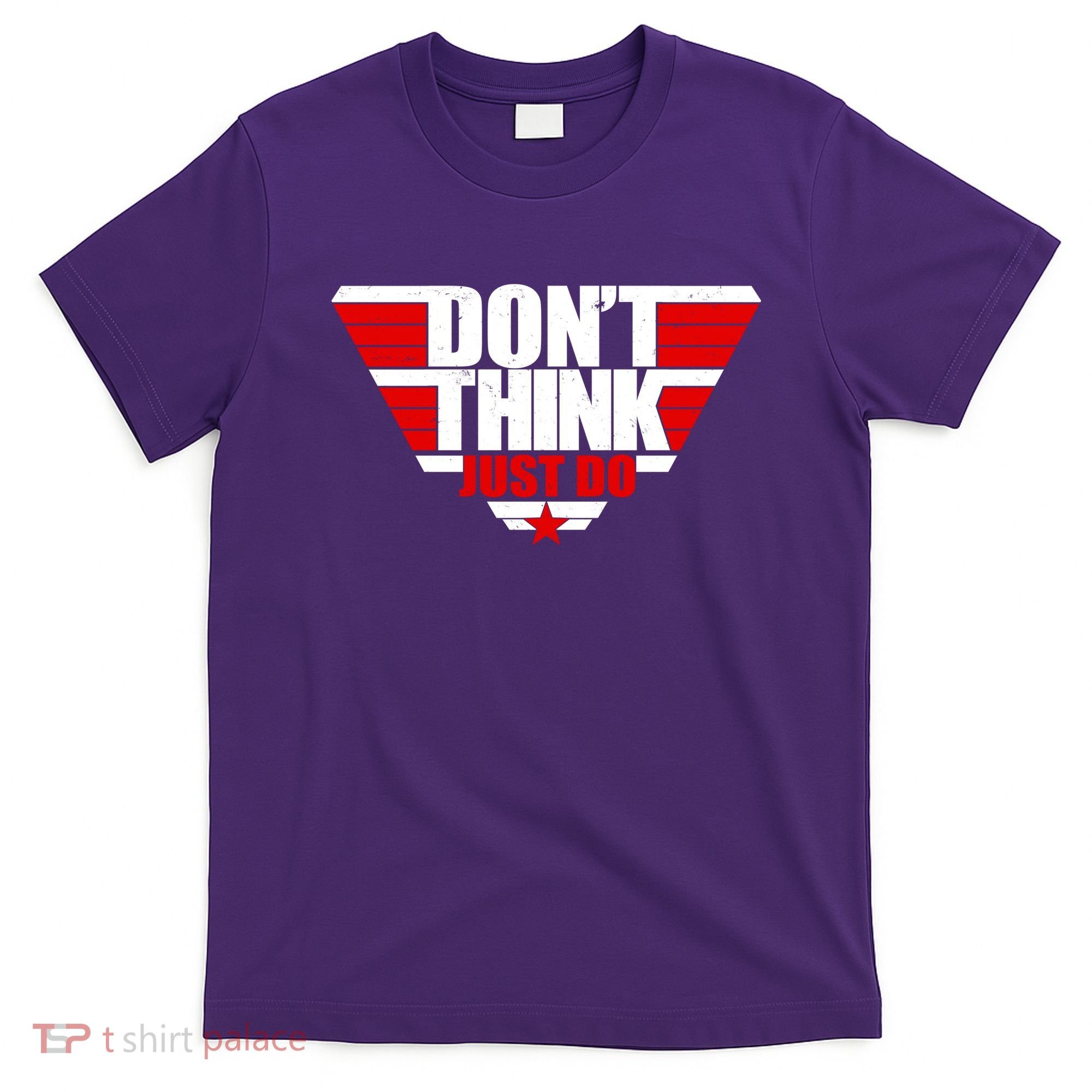 Cool Don't Think Just Do Logo T-Shirt