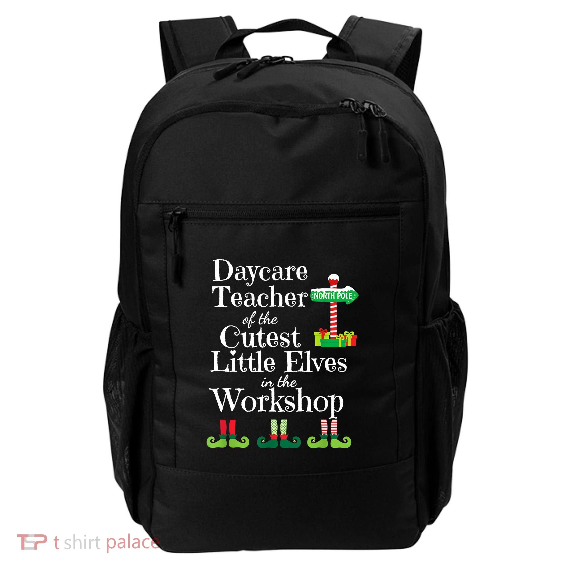 Cute Daycare Teacher Christmas Teach Cutest Elves Workshop Backpack