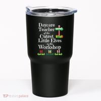 Cute Daycare Teacher Christmas Teach Cutest Elves Workshop Tumbler thumb 0