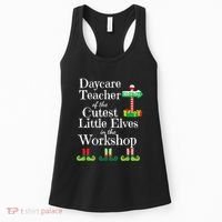 Cute Daycare Teacher Christmas Teach Cutest Elves Workshop Women's Tank Top thumb 0