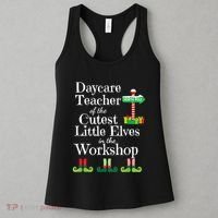 Cute Daycare Teacher Christmas Teach Cutest Elves Workshop Women's Tank Top thumb 3