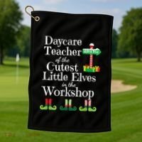 Cute Daycare Teacher Christmas Teach Cutest Elves Workshop Golf Towel thumb 1