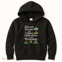 Cute Daycare Teacher Christmas Teach Cutest Elves Workshop Kids Hoodie thumb 0
