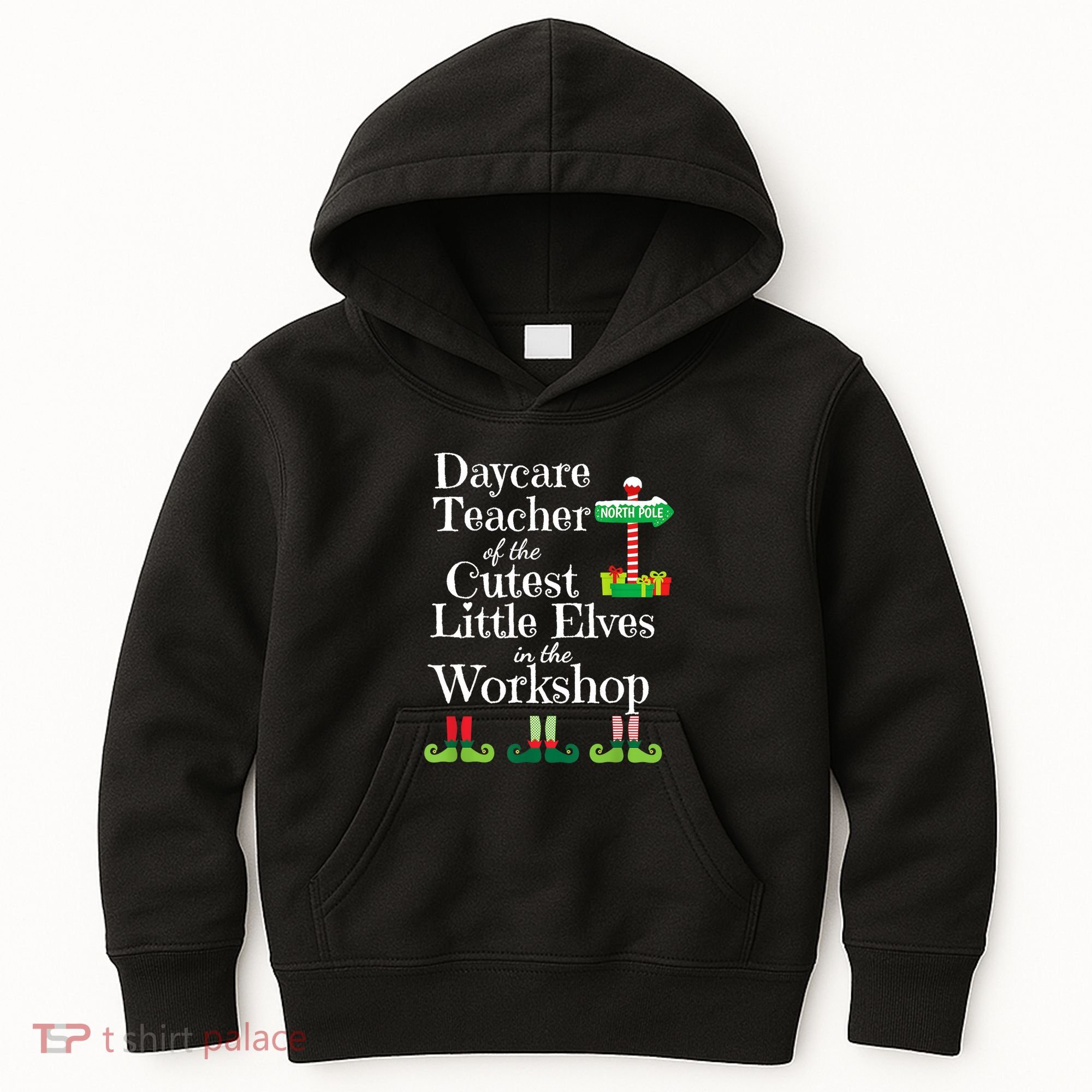 Cute Daycare Teacher Christmas Teach Cutest Elves Workshop Kids Hoodie