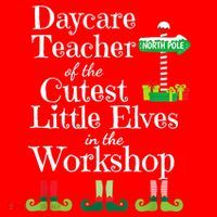 Cute Daycare Teacher Christmas Teach Cutest Elves Workshop Santa Hat thumb 1