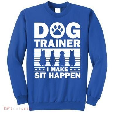 Cool Dog Trainer Dog Training Agility Class Cool Gift Sweatshirt