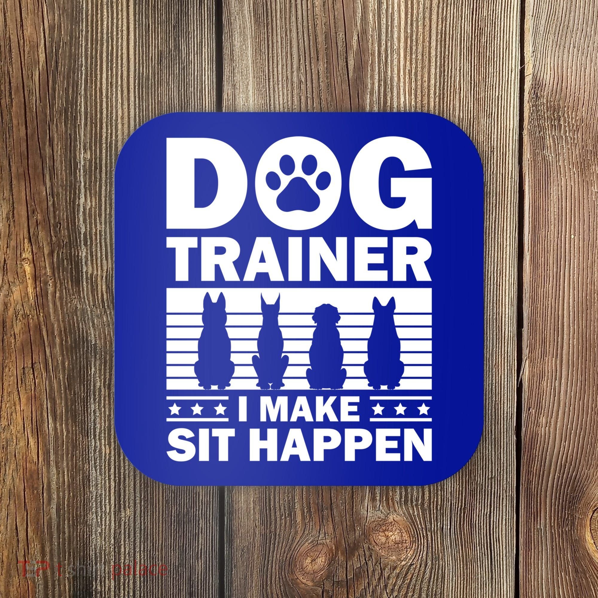 Cool Dog Trainer Dog Training Agility Class Cool Gift Coaster