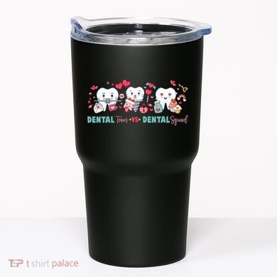 Cute Dental Team VS Dental Squad Tumbler