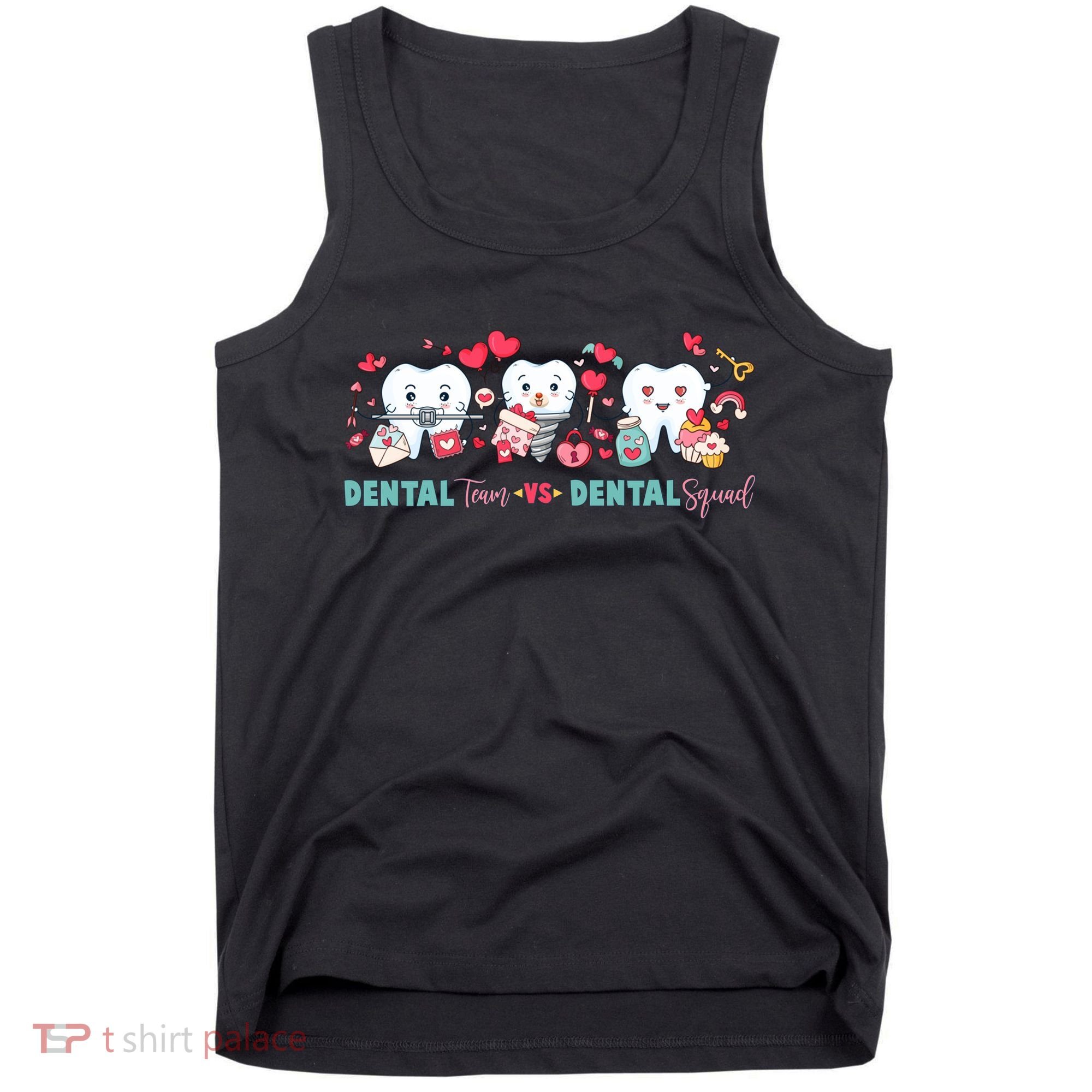 Cute Dental Team VS Dental Squad Tank Top