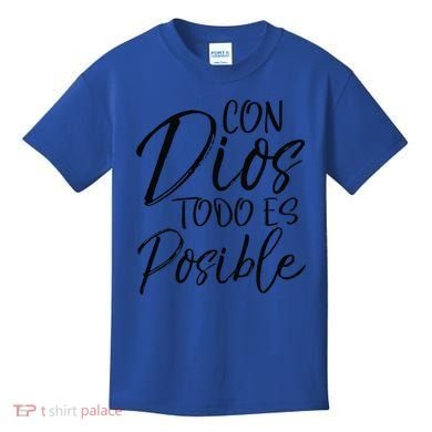 Con Dios Todo Es Posible Spanish Espanol Christian Kids T-Shirt