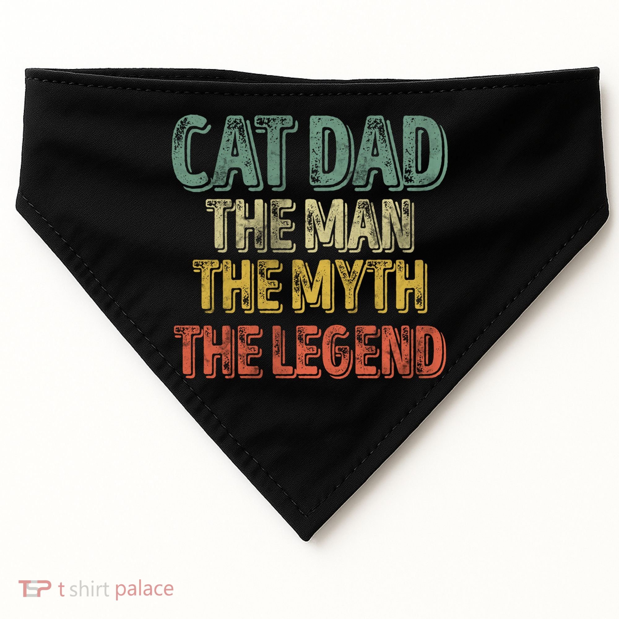 Cat Dad The The Myth The Legend Great Gift FatherS Day Gift USA-Made Doggie Bandana