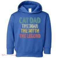 Cat Dad The The Myth The Legend Great Gift FatherS Day Gift Toddler Hoodie thumb 0