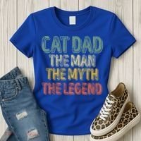 Cat Dad The The Myth The Legend Great Gift FatherS Day Gift Women's T-Shirt thumb 3