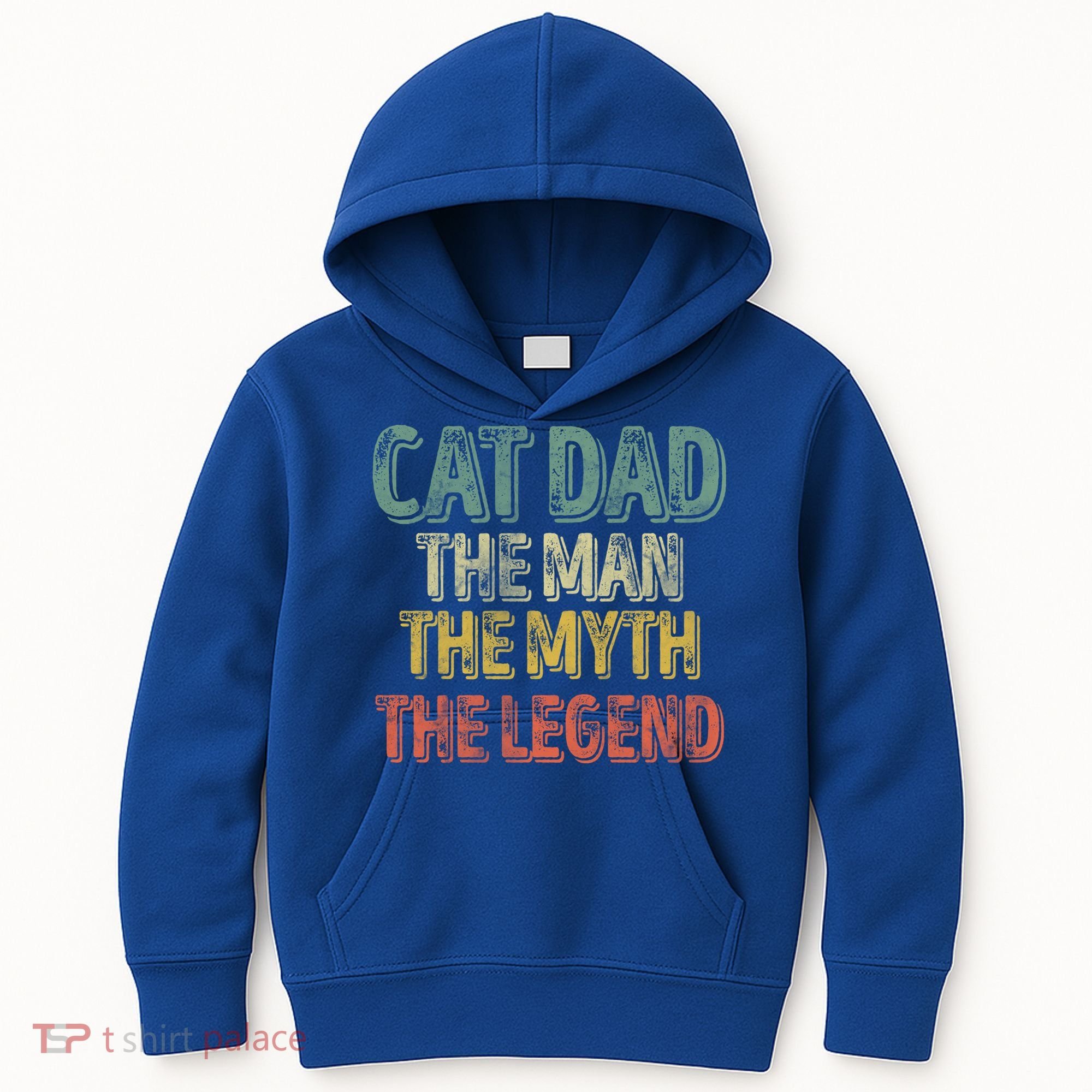 Cat Dad The The Myth The Legend Great Gift FatherS Day Gift Kids Hoodie