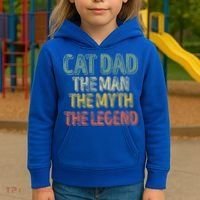 Cat Dad The The Myth The Legend Great Gift FatherS Day Gift Kids Hoodie thumb 3
