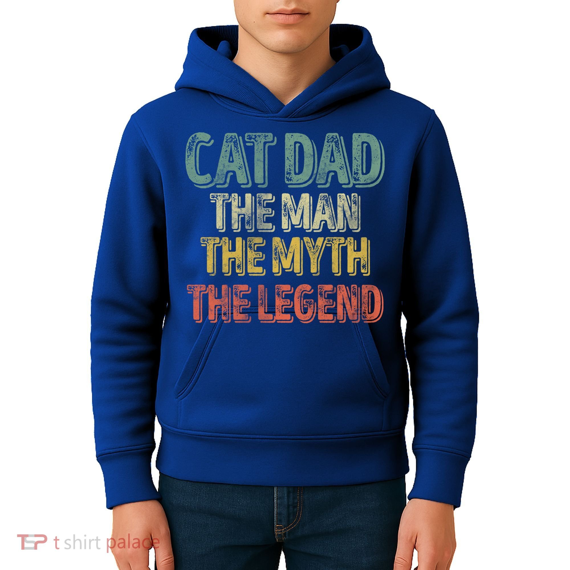 Cat Dad The The Myth The Legend Great Gift FatherS Day Gift Kids Hoodie