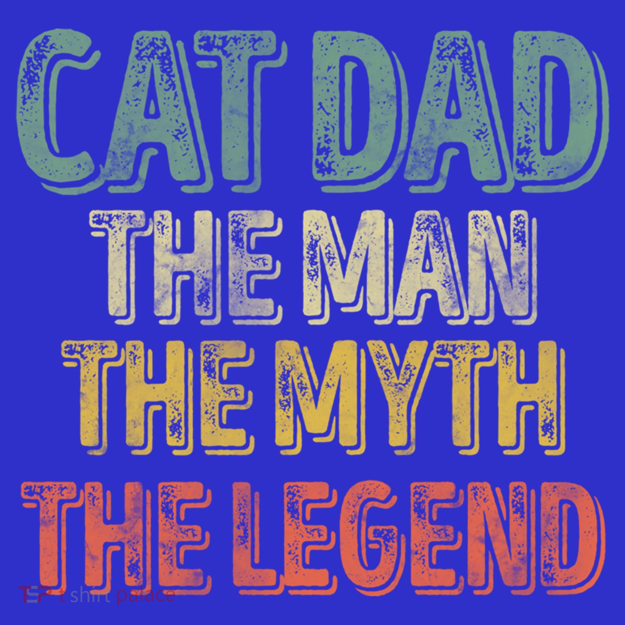 Cat Dad The The Myth The Legend Great Gift FatherS Day Gift Kids Long Sleeve Shirt