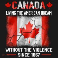 Canada Day Tee Canada Living The American Dream Without The Violence Since 1867 Baby Bodysuit thumb 2