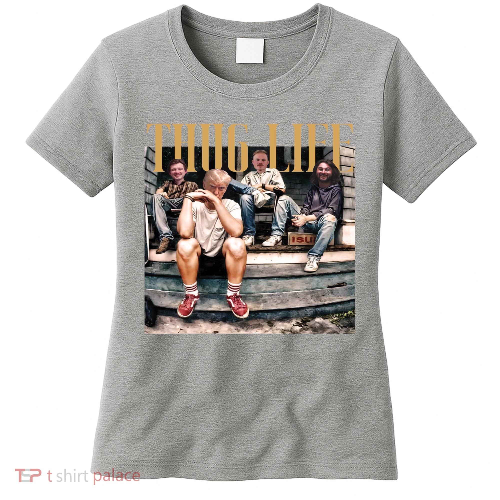 Cool Donald Trump Thug Life Women's T-Shirt