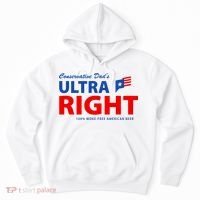 Conservative Dads Ultra Right 100% Work Free American Beer Hoodie thumb 0