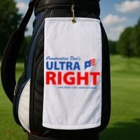 Conservative Dads Ultra Right 100% Work Free American Beer Golf Towel thumb 2
