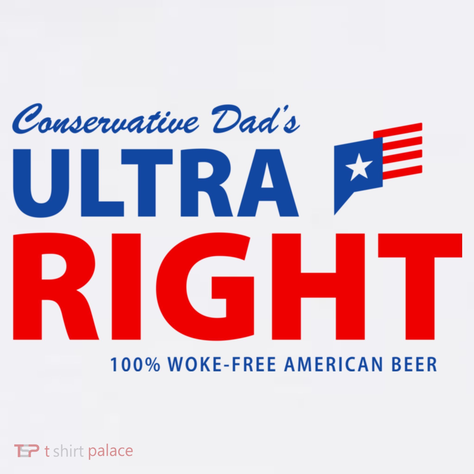 Conservative Dads Ultra Right 100% Work Free American Beer Kids Sweatshirt