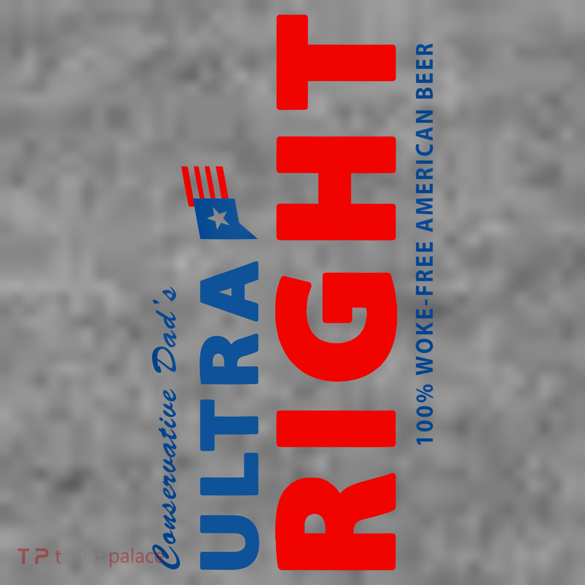 Conservative Dads Ultra Right 100% Work Free American Beer Toddler Hoodie