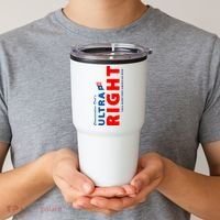 Conservative Dads Ultra Right 100% Work Free American Beer Tumbler thumb 2