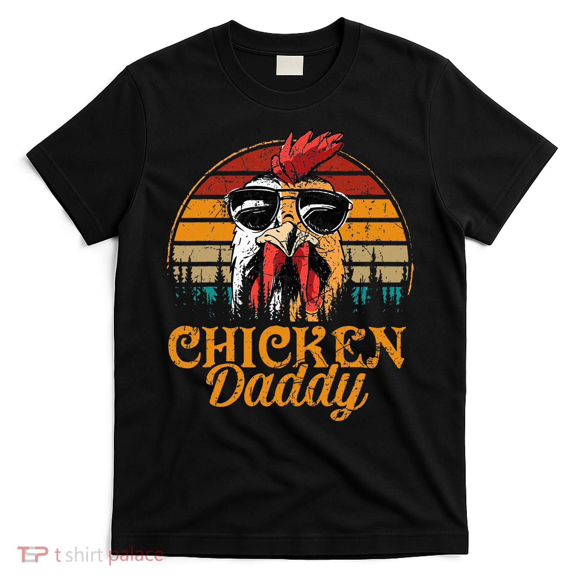 Chicken Daddy Vintage Poultry Farmer Fathers Day T-Shirt