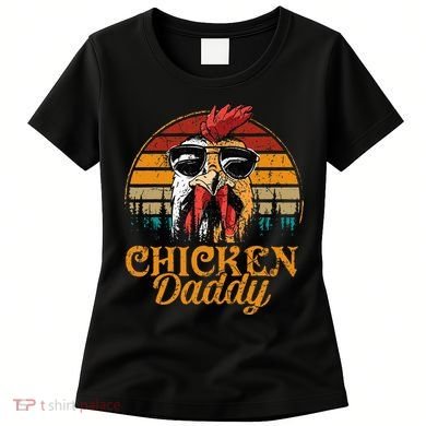 Chicken Daddy Vintage Poultry Farmer Fathers Day Women's T-Shirt