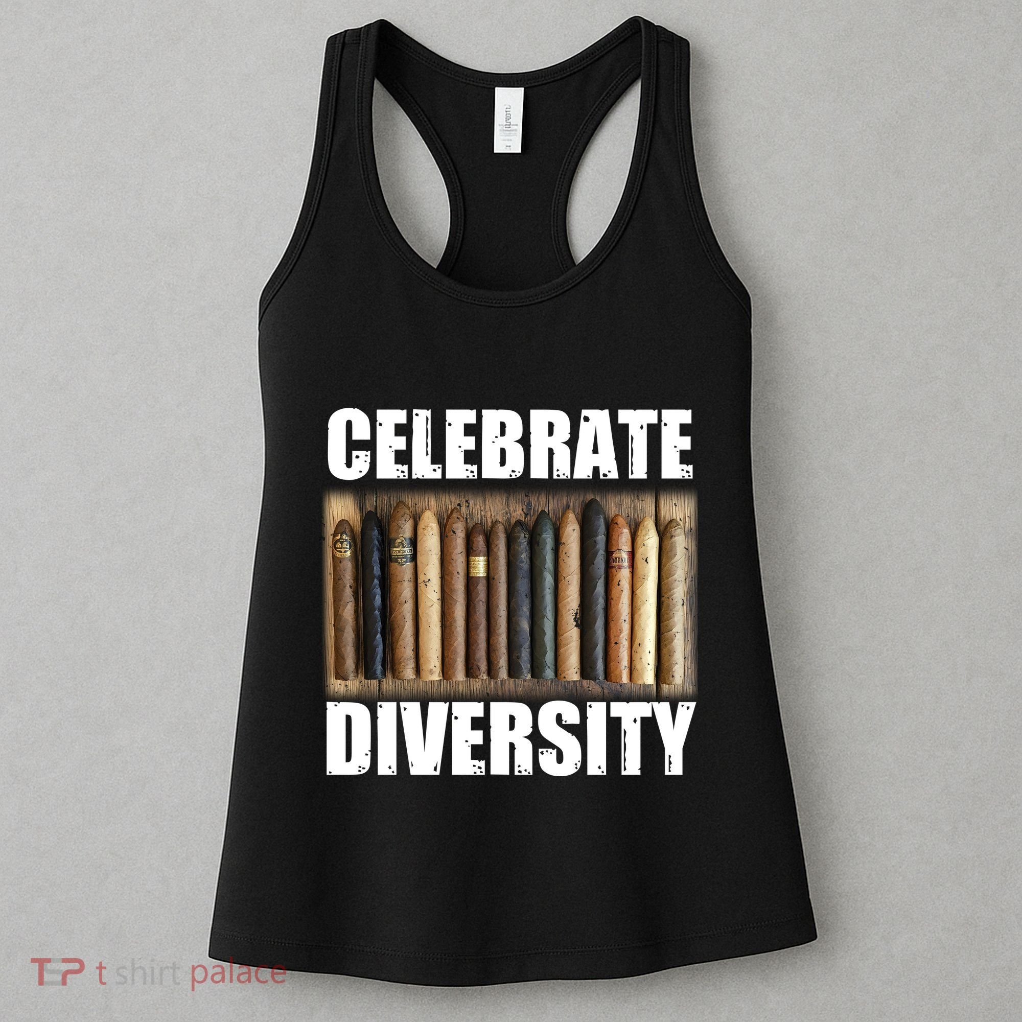 Celebrate Diversity Variety Of Smoke Cigars Women's Tank Top