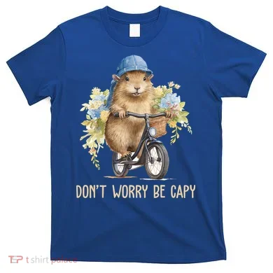 Capybara Dont Worry Be Capy T-Shirt