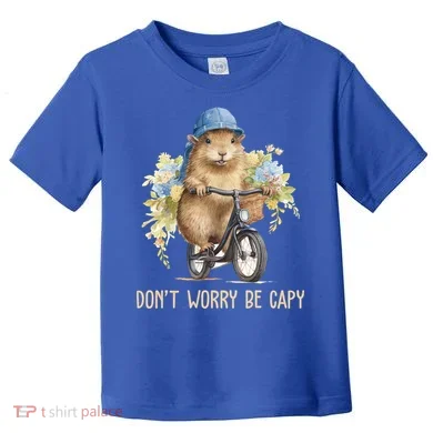 Capybara Dont Worry Be Capy Toddler T-Shirt