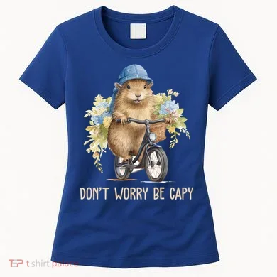 Capybara Dont Worry Be Capy Women's T-Shirt