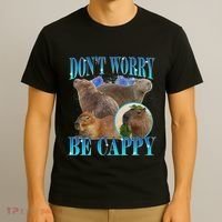 Capybara Dont Worry Be Cappy Funny Animal Capybara Meme T-Shirt thumb 3